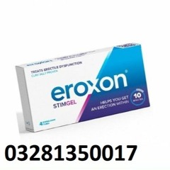 Original Eroxon Gel Price in Pakistan 03281350017