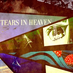 TEARS IN HEAVEN (Feat. Zach Louis)