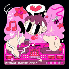 INNOBASS - Cuando Quiera