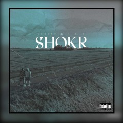 SHOKR - Seniar X FDE [Prodby Roohi]