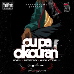 ou pa okouran by(DOBOY _ DJEGIZY DEX _ KLACH _ MARC_21
