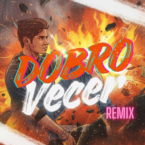 Dobro Vecer - Remix Aasith WIjesinghe