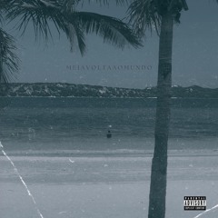 Meia Volta Ao Mundo (prod. Nello Beatz)