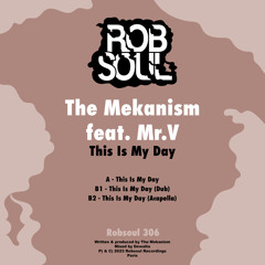 This Is My Day (Main Mix) [feat. Mr. V]