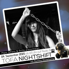 24.09.2025 - ToFa Nightshift mit Romina Haverkamp