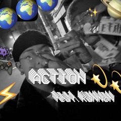 ACTION feat.KaNNoN