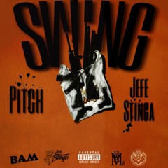 BamVI - Swing ft. Pitch & Jefe Stinga