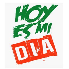 Hoy es mi dia (2015 Remastered Version)