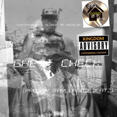 Ghett Check(Prod. Taylor Made) feat. Skorge Da Hoodlum