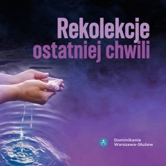 ks. Andrzej Persidok - Rekolekcje ostatniej chwili 27.03.2024 - konferencja