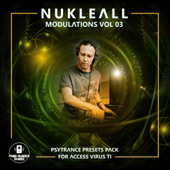 Nukleall - Modulations Vol 03 - Psytrance Presets pack for Access Virus TI