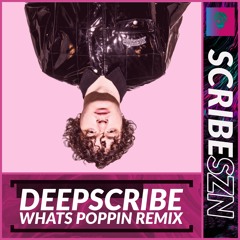 WHAT'S POPPIN REMIX