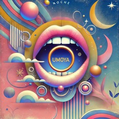 Noche - UMOYA