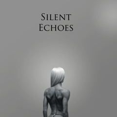 Silent Echoes #001