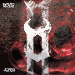 SMWLAYY - Deadline