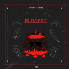 In Da Pot (Yung Mal - Cold Turkey remix)