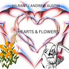 HEARTS & FLOWERS BY HILRANT / ANDREW AUSTIN