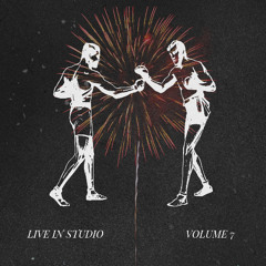 Live In Studio Volume 7