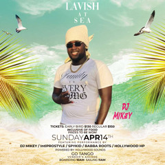 LAVISH AT SEA PROMO MIX