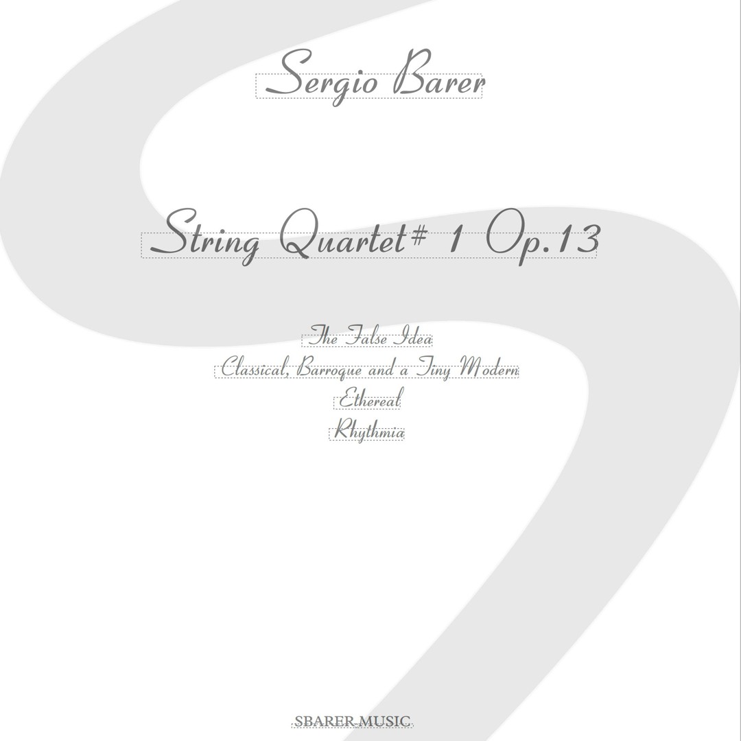 String Quartet 1 - Rhythmia From July 2017 Concert