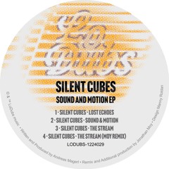 PREVIEW: Silent Cubes - The Stream (MOY Remix) [LODUBS-1224029]