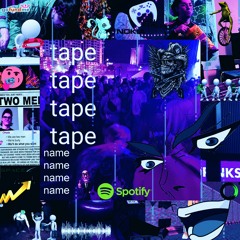 NAME: tape