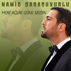 Meni Ağlar Gene Saldın