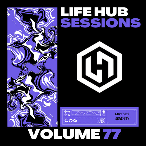 Life Hub Sessions - Vol. 77