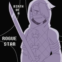[Fallen Stars] [UNOFFICIAL] Birth of a Rogue Star