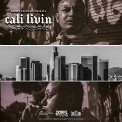 Cali Livin - Swifty Blue