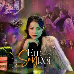 Em Say Rồi