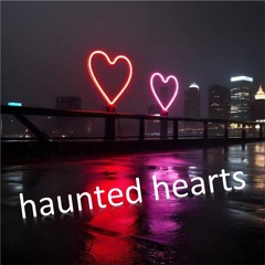 haunted hearts