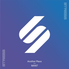 MANT - Another Place