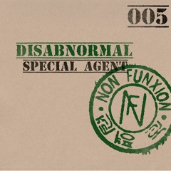 Special Agent #005 : Disabnormal (Tonnovelle)