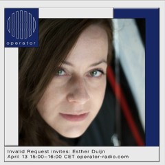 Esther Duijn Operator 13.04.2021