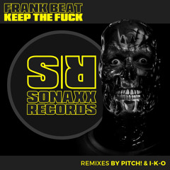 Keep the Fuck (Pitch! Remix)