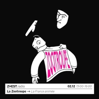 Soundcloud podcast image for La Zootroupe - La France animée 