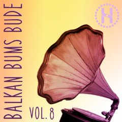 BalkanBumsBude Vol. 8