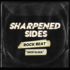 Nostalgia -$30 - (Rock Beat)