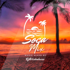2025 Soca Mix V5 DjWickedness