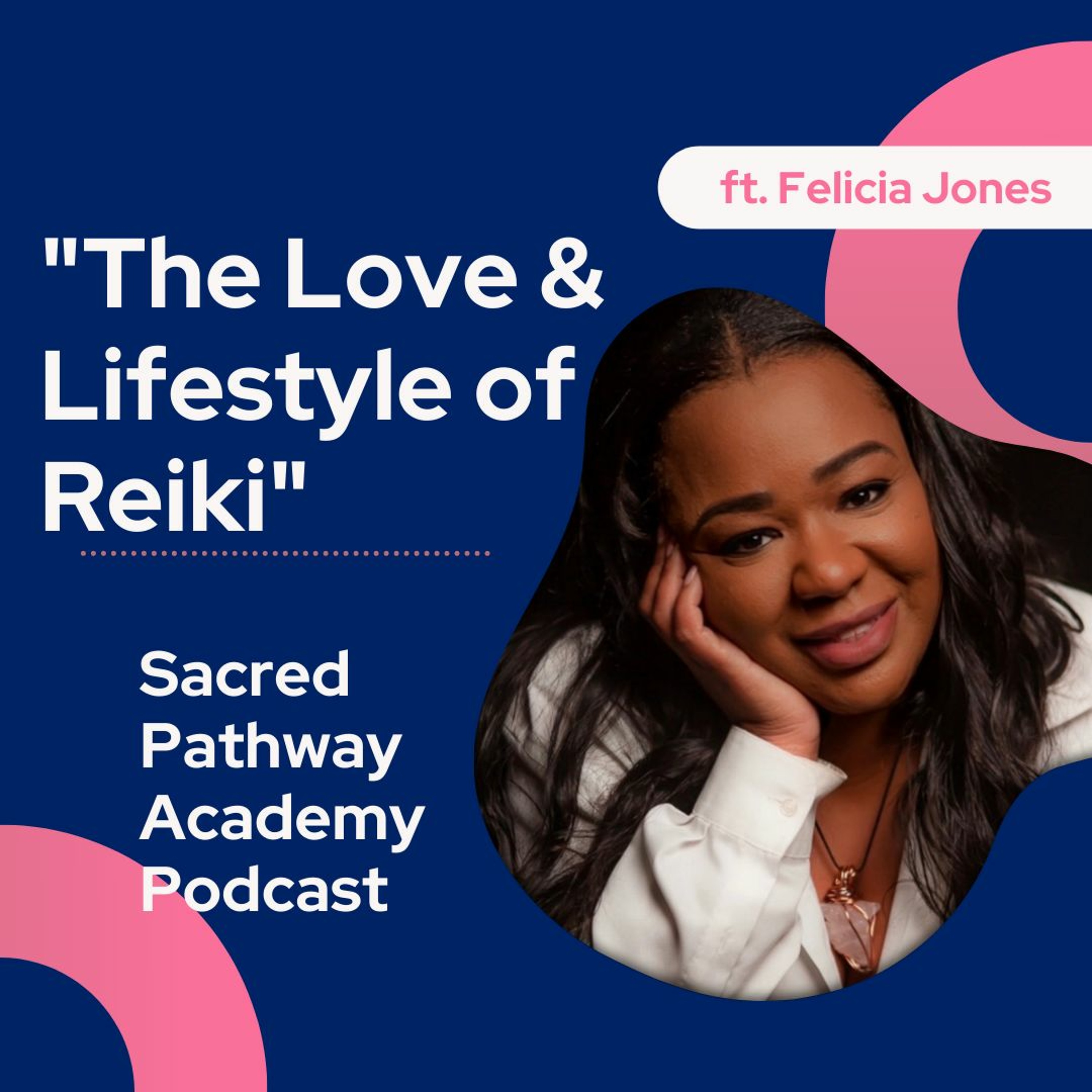 Sacred Pathway Academy Podcast