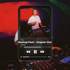 JEZZ - Mashup Pack Chapter One 2024