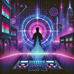 Euphoric Pulse