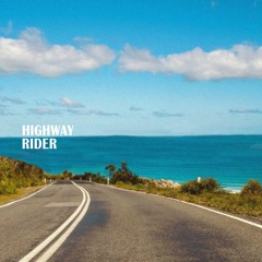 Highway Rider(Prod.Songsta)