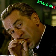 Ritalo Mix - By LE GRAND DUC DEEJAY