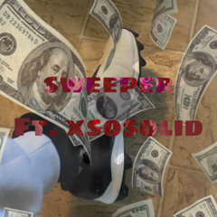 Sweeper (ft. xsosolid