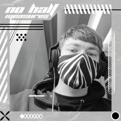 No Half Measures - DannyMad 08x05x21