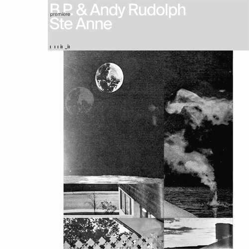 Premiere - B.P. & Andy Rudolph - Ste Anne