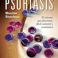 Free READ a(Book) Cómo me curé la psoriasis (Coleccion Salud y Vida Natural) (Spanish Edition)