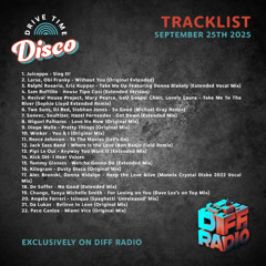 Drive Time Disco - 25th September 2025 - Diff Radio